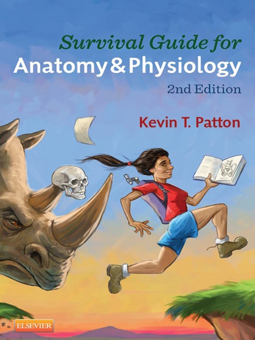 Title details for Survival Guide for Anatomy & Physiology by Kevin T. Patton - Available